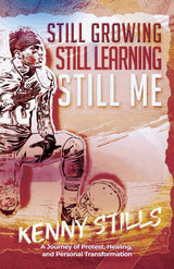 Still Growing, Still Learning, Still Me