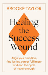 Healing the Success Wound