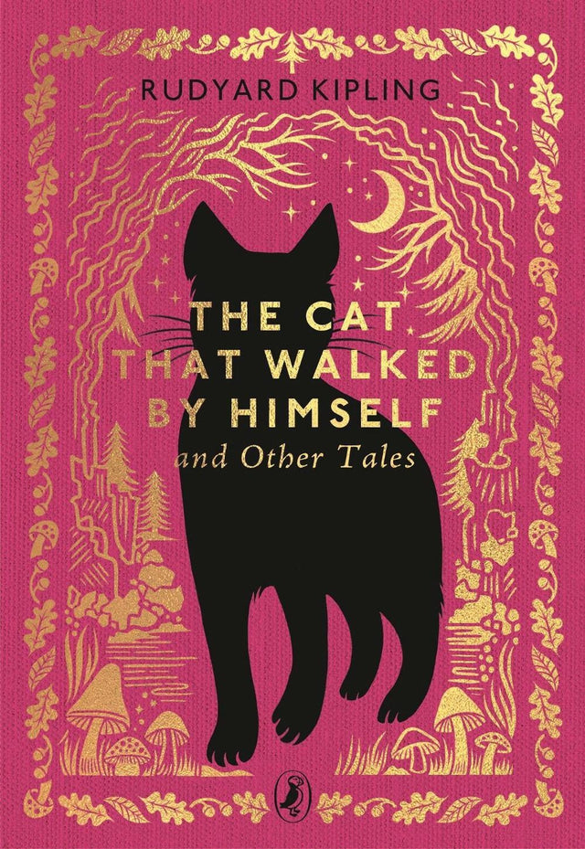 The Cat That Walked by Himself and Other Tales