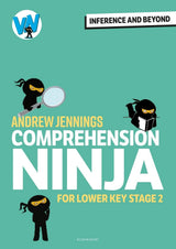 Comprehension Ninja: Inference and Beyond for Upper KS2