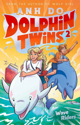 Wave Riders (Dolphin Twins, Book 2)