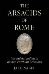 The Arsacids of Rome