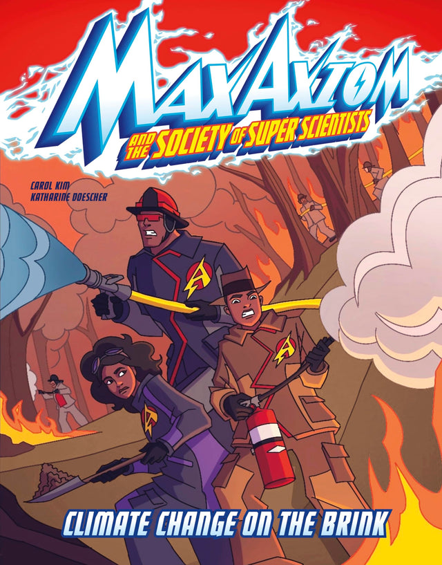 Climate Change on the Brink Max Asiom Super Scientist Adventure