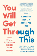 You Will Get Through This