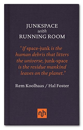Junkspace with Running Room