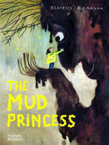 The Mud Princess