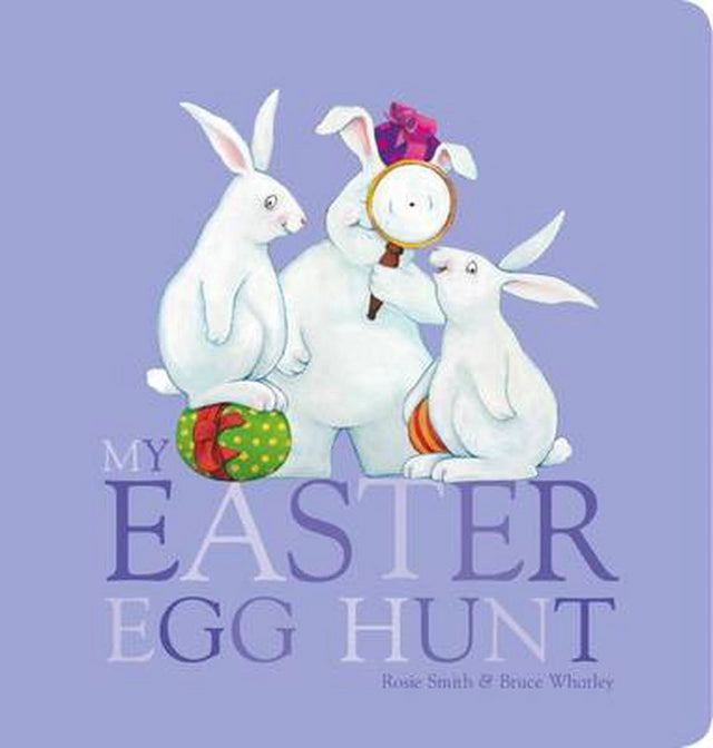 My Easter Egg Hunt Board Book