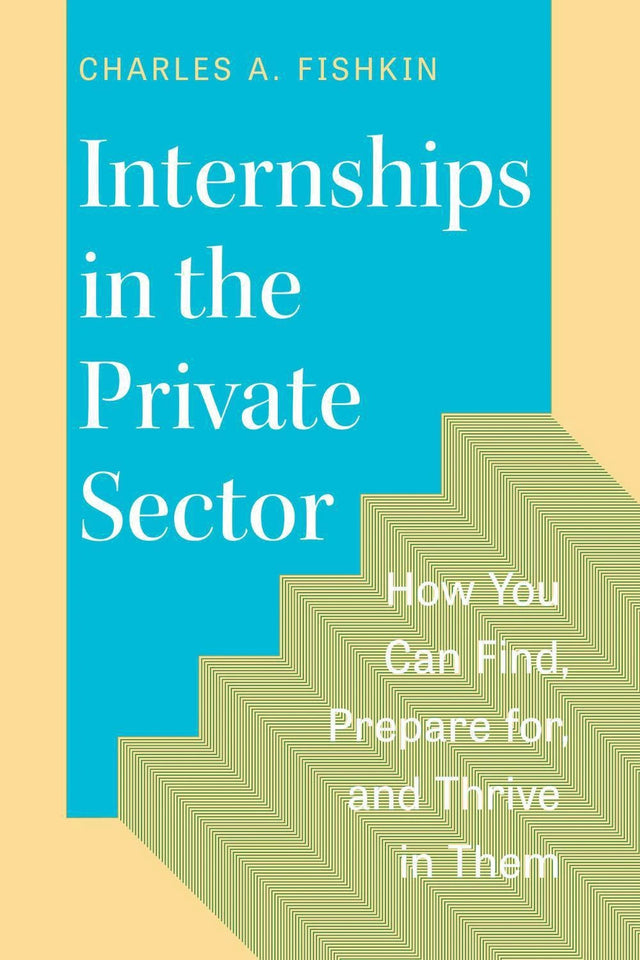 Internships in the Private Sector