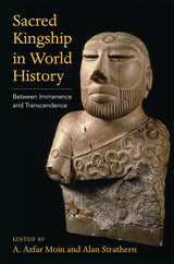 Sacred Kingship in World History
