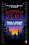 Star Wars: From a Certain Point of View