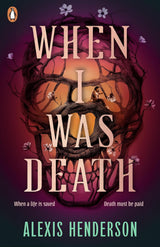 When I Was Death