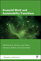 Ecosocial Work and Sustainability Transitions