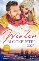 Winter Blockbuster 2025/The Father Of Her Sons/It Started With A Winter Kiss/Snowbound With The Sheriff/Never Too Late