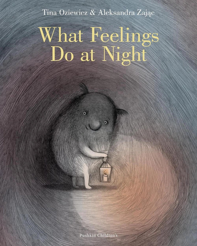 What Feelings Do at Night