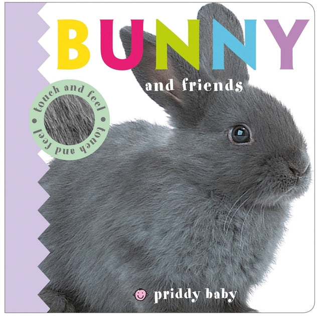 Touch & Feel Bunny and Friends