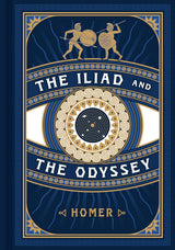 Iliad and the Odyssey