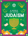 A World of Faiths: Judaism