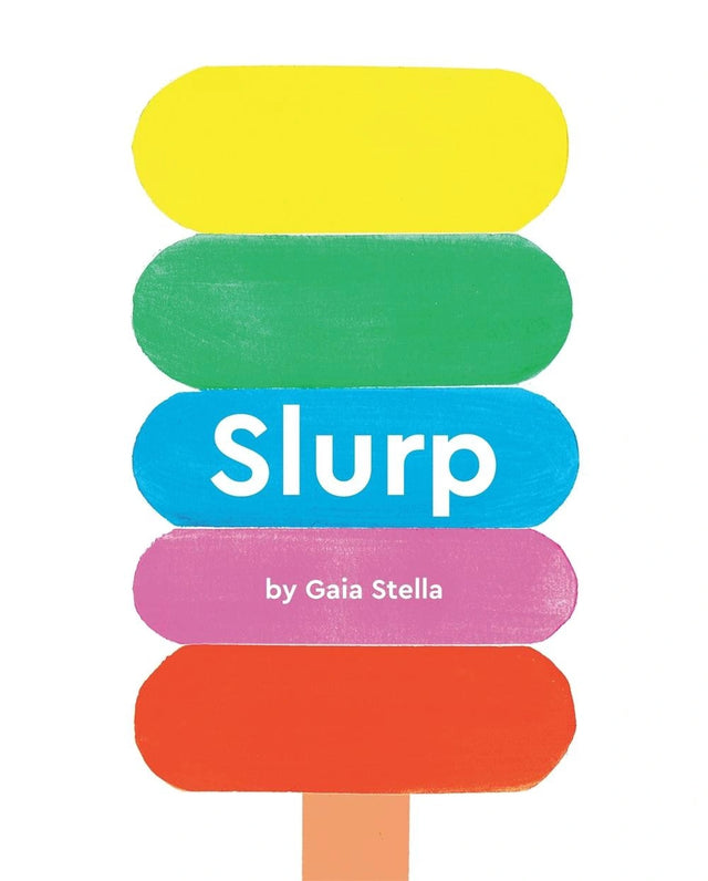Slurp!