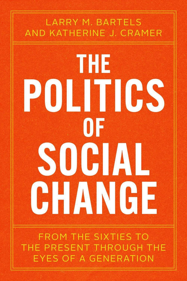 The Politics of Social Change