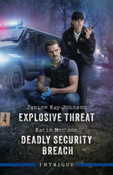 Explosive Threat/Deadly Security Breach