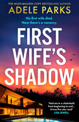 First Wife’s Shadow