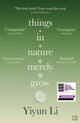Things in Nature Merely Grow