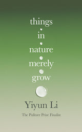 Things in Nature Merely Grow