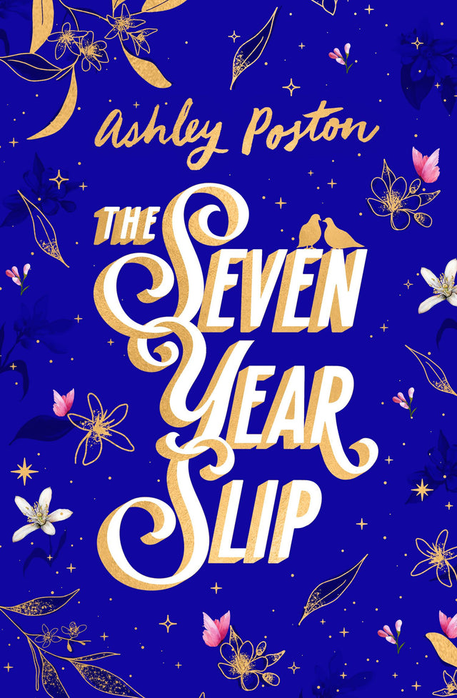 The Seven Year Slip