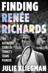 Finding Renée Richards