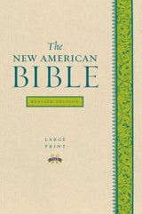 The New American Bible Revised Edition, Large Print Edition