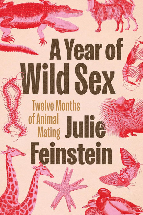A Year of Wild Sex