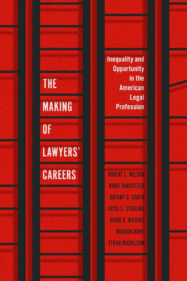 The Making of Lawyers' Careers