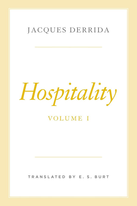 Hospitality, Volume I