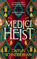 Medici Heist