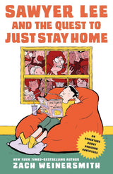 Sawyer Lee and the Quest to Just Stay Home