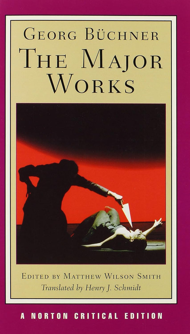 Georg Buchner: The Major Works
