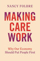 Making Care Work