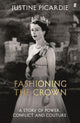 Fashioning the Crown