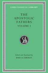 The Apostolic Fathers, Volume I