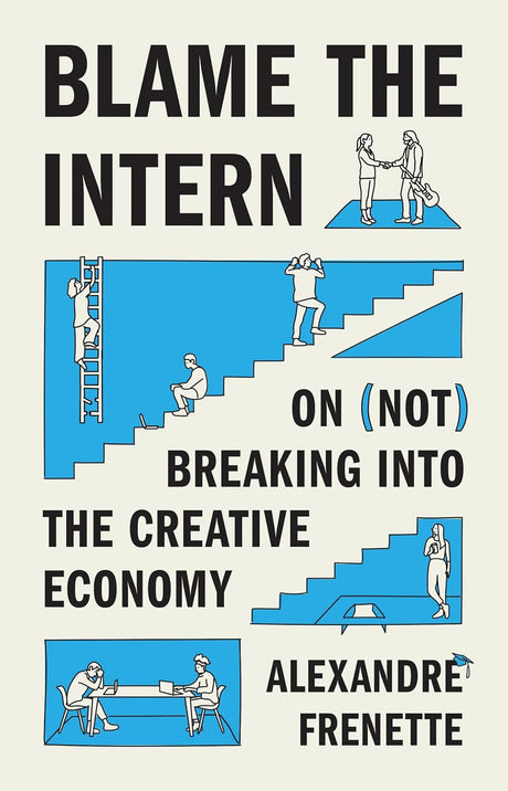 Blame the Intern