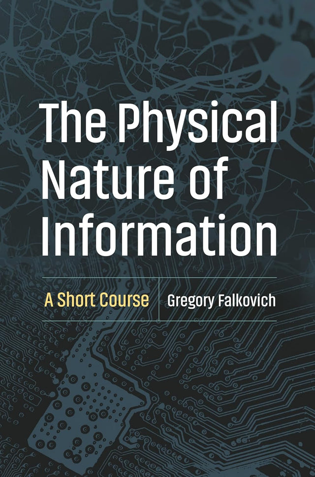 The Physical Nature of Information