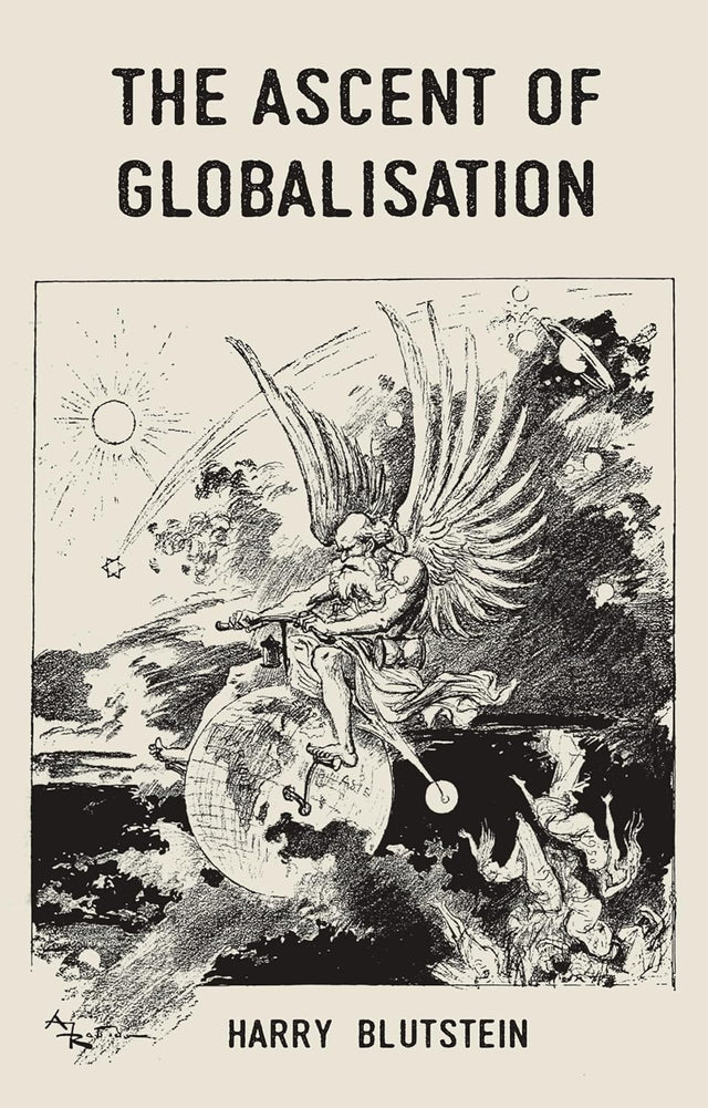 The Ascent of Globalisation