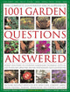 Complete Illustrated Encyclopedia of 1001 Garden Questions Answered