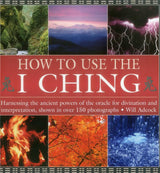 How to Use the I Ching