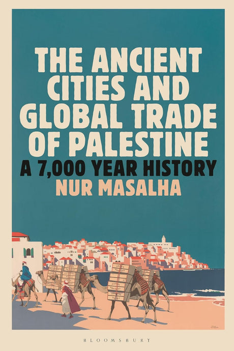 The Ancient Cities and Global Trade of Palestine