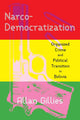Narco-Democratization