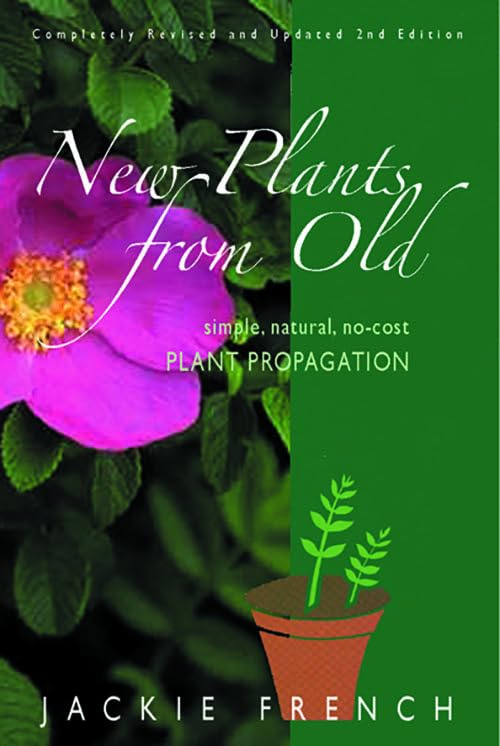 New Plants from Old