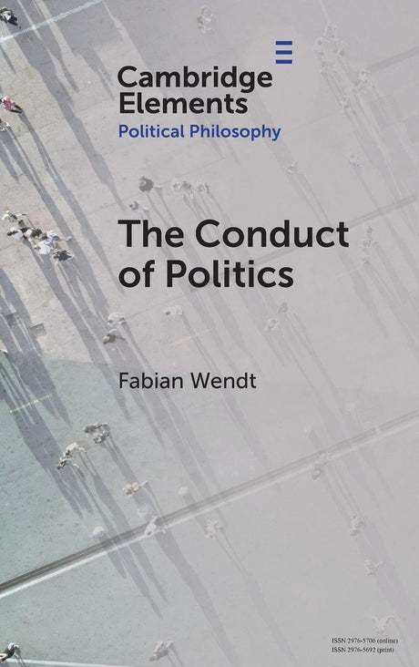 The Conduct of Politics