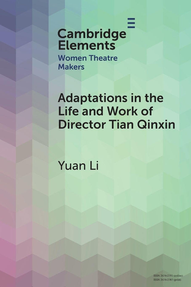 Adaptations in the Life and Work of Director Tian Qinxin