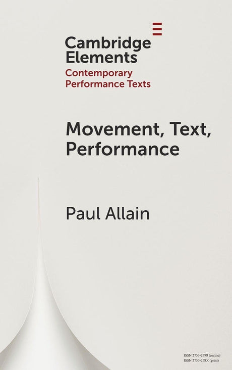 Movement, Text, Performance